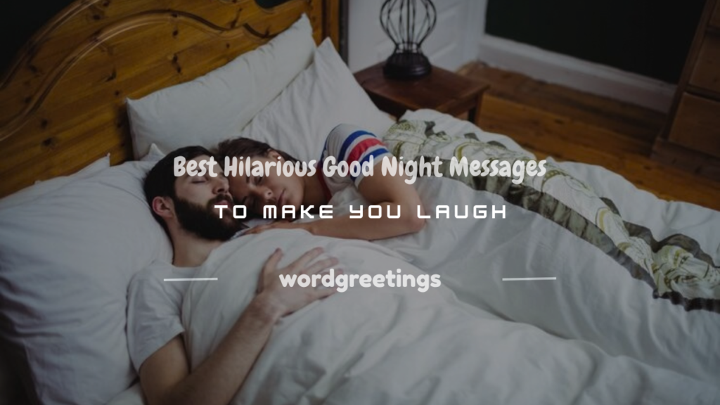hilarious good night messages