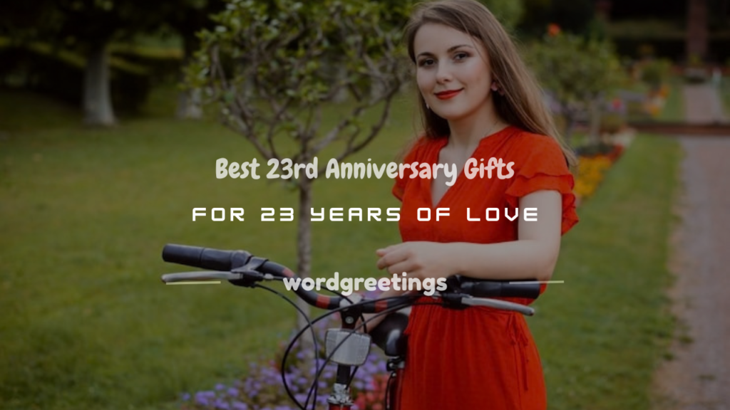 anniversary gifts for 23 years