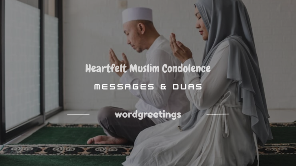 Muslim condolence message