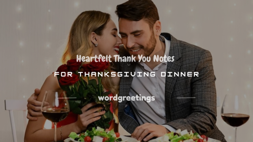 thank you note for Thanksgiving dinner